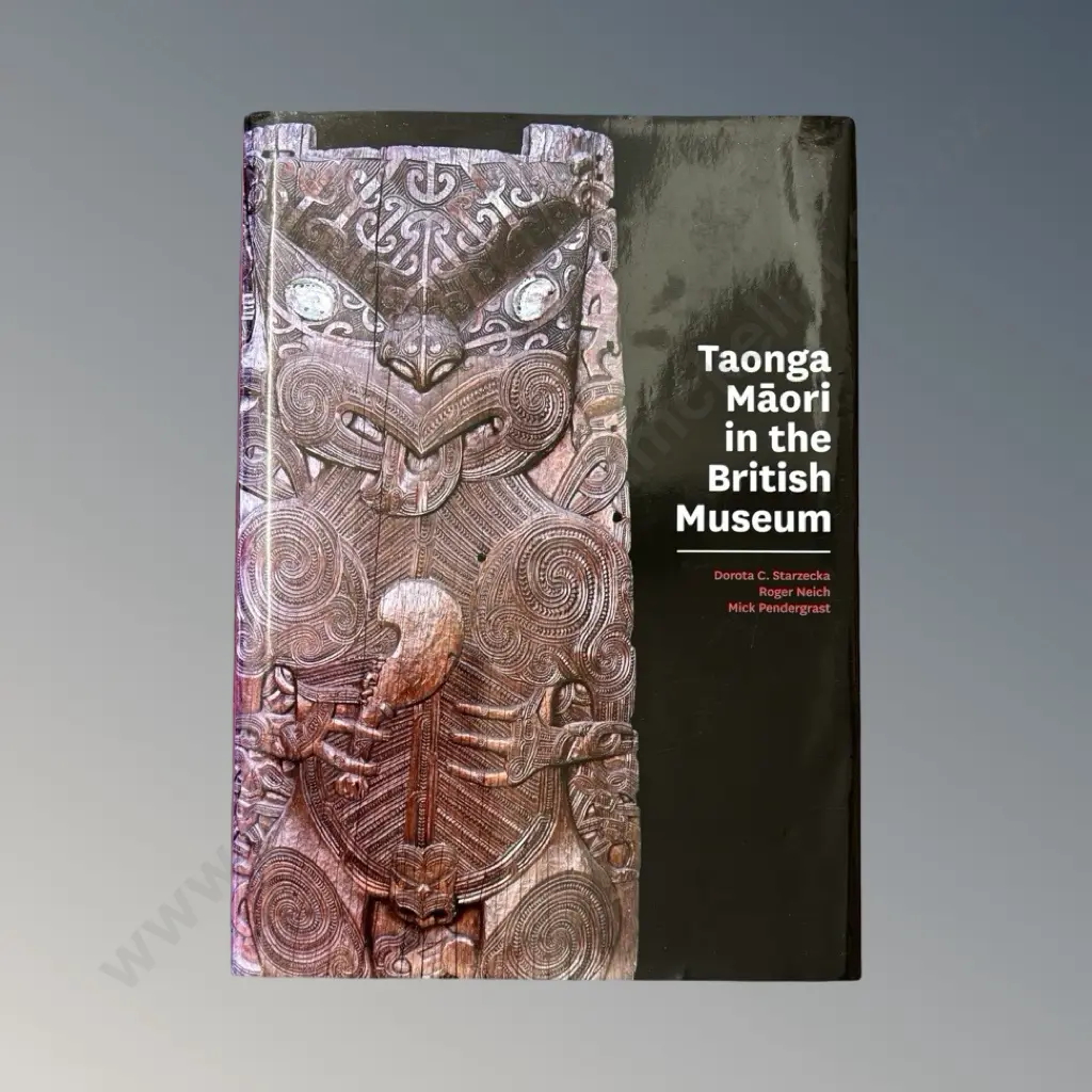 Taonga Maori in the British Museum by Starzecka, Neich & Prendergrast Hard Cover Book Image 1++